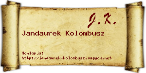 Jandaurek Kolombusz névjegykártya